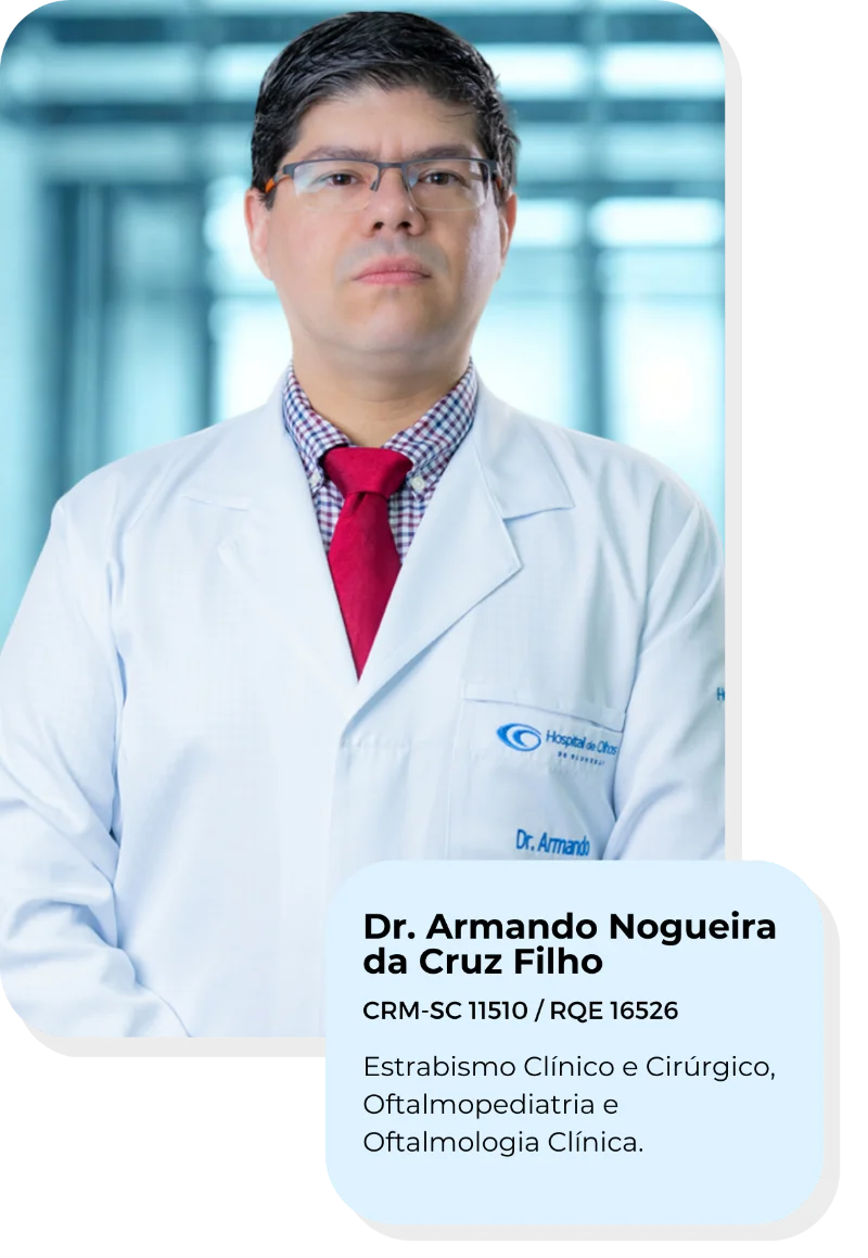 Dr. Armando Nogueira da Cruz Filho, oftalmologista do Hospital de Olhos de Blumenau