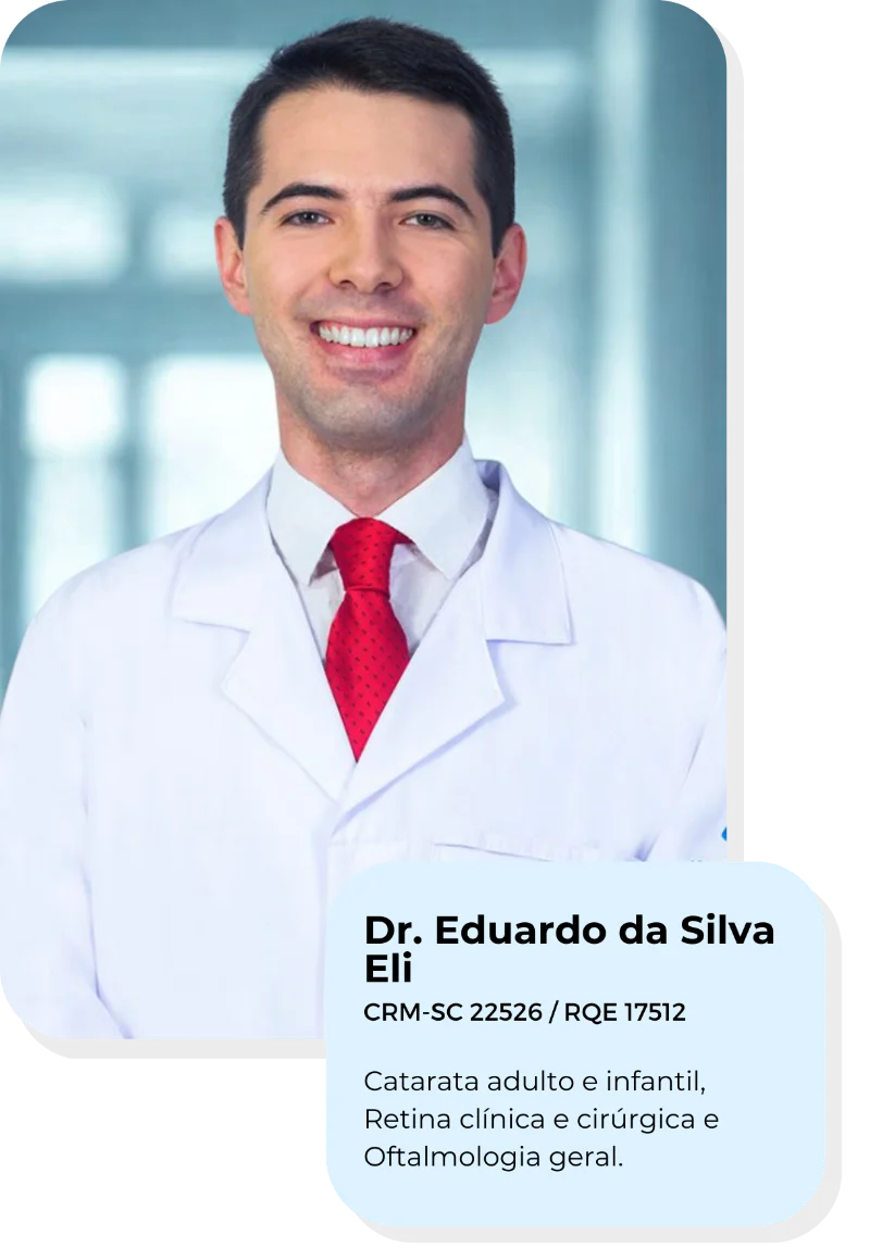 Dr. Eduardo da Silva Eli, oftalmologista do Hospital de Olhos de Blumenau