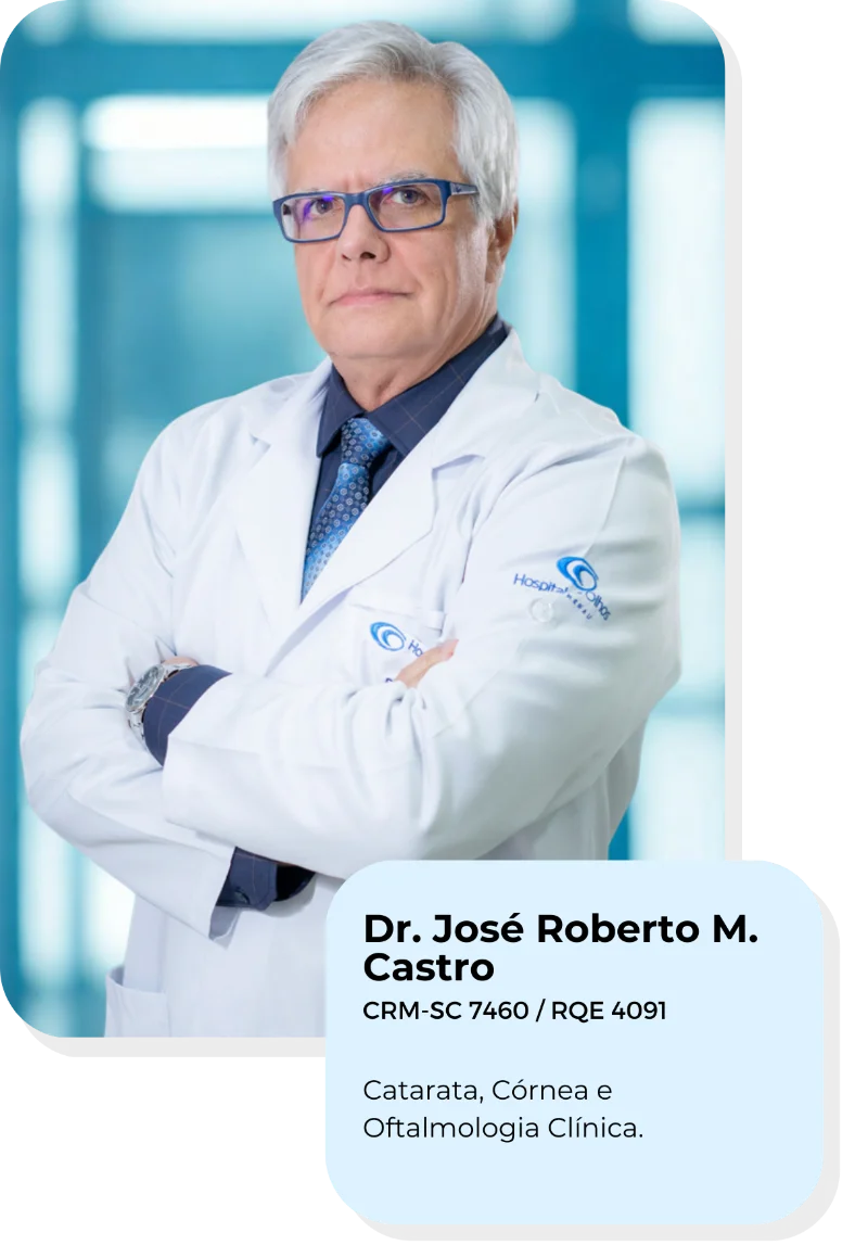 Dr. José Roberto M. Castro, oftalmologista do Hospital de Olhos de Blumenau