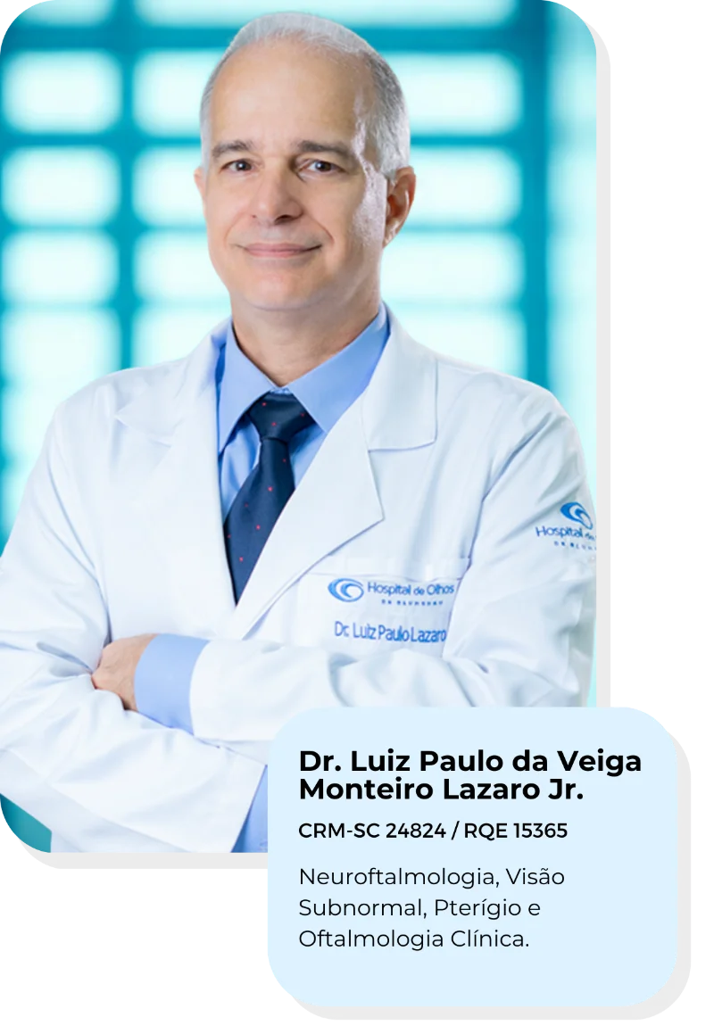 Dr. Luiz Paulo da Veiga Monteiro Lazaro Jr., oftalmologista do Hospital de Olhos de Blumenau