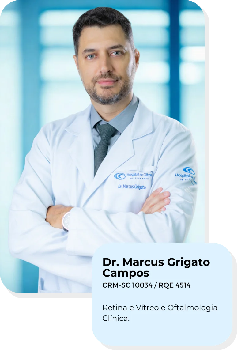 Dr. Marcus Grigato Campos, oftalmologista do Hospital de Olhos de Blumenau
