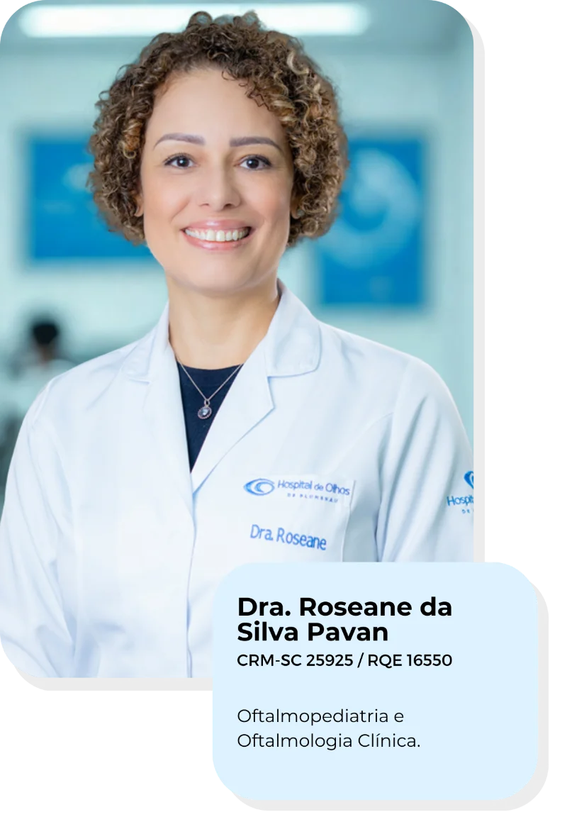 Dra. Roseane da Silva Pavan, oftalmologista do Hospital de Olhos de Blumenau